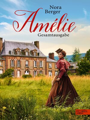 cover image of Amélie--Gesamtausgabe
